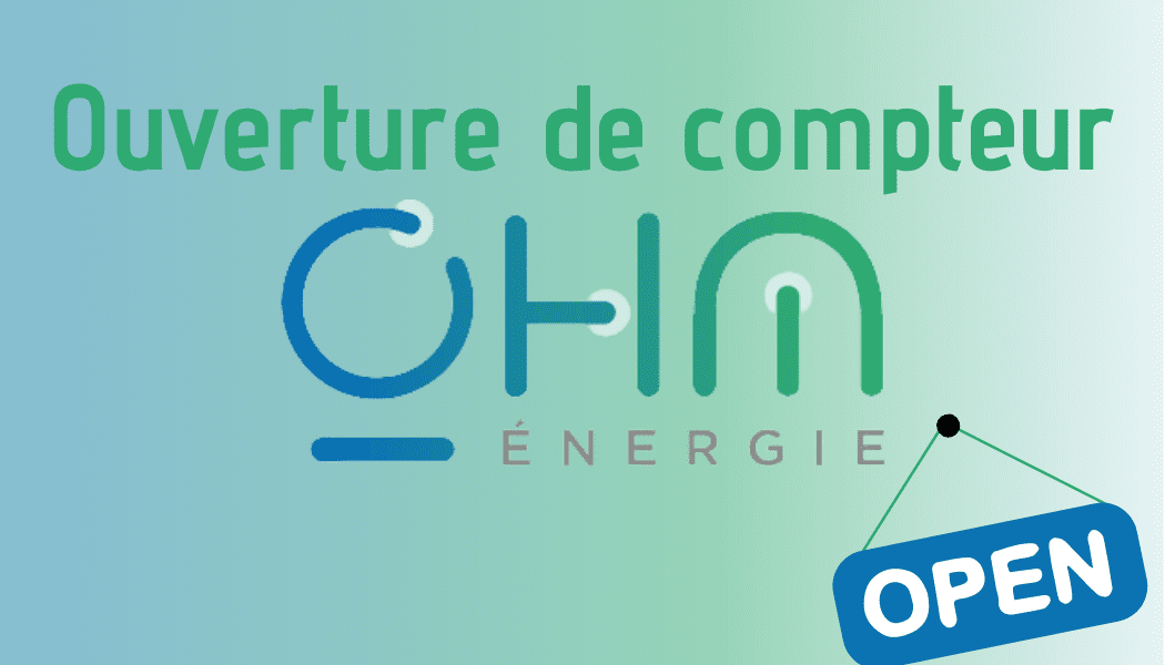 Ouvrir un compteur OHM Energie