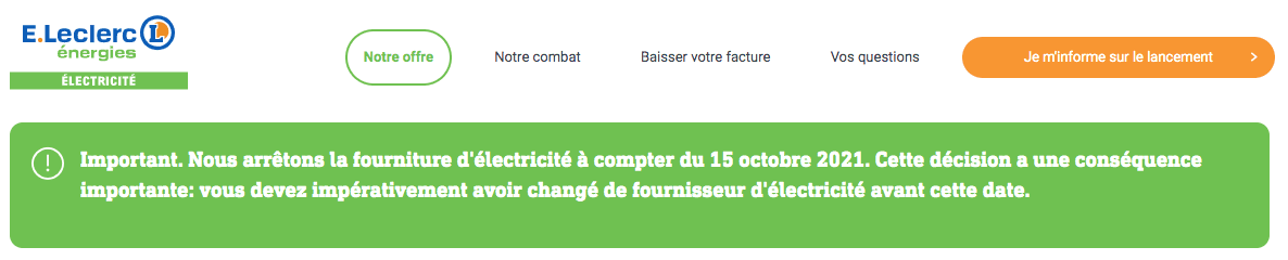 Le kWh à prix coûtant avec l'abonnement E.Leclerc s'arrête le 15 octobre 2021