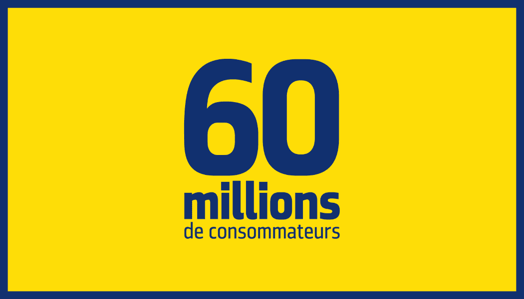 60 millions de consommateurs