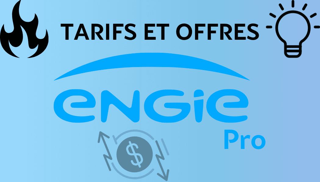 Offres et tarifs Engie pro