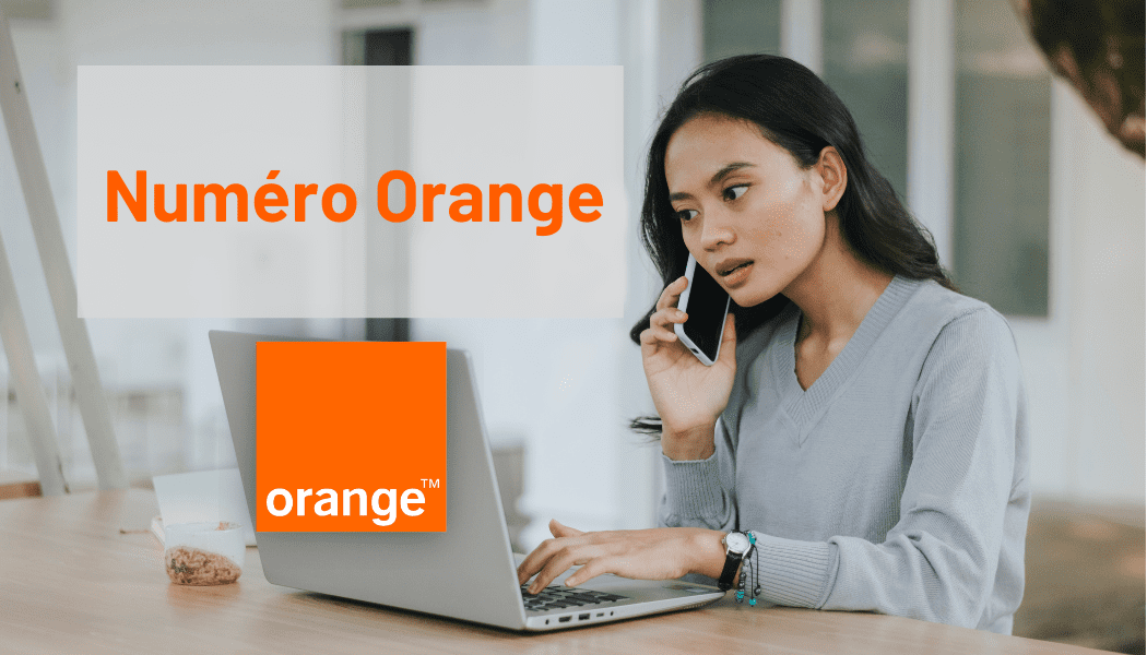 Contacter Orange par téléphone : les numéros 