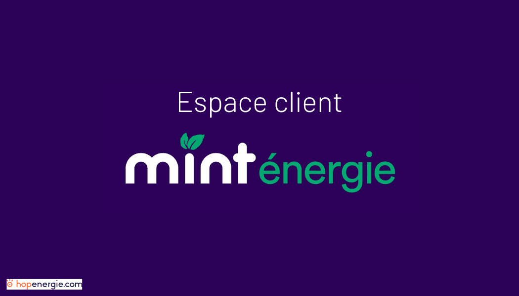 Espace client Mint énergie : tout savoir