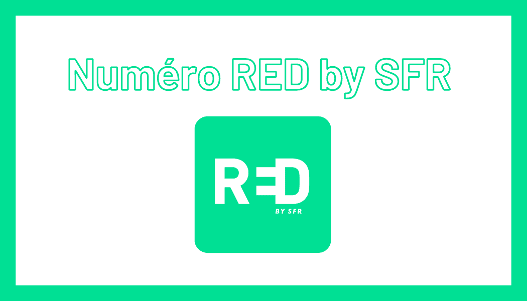 Contacter RED by SFR : le numéro de l'opérateur